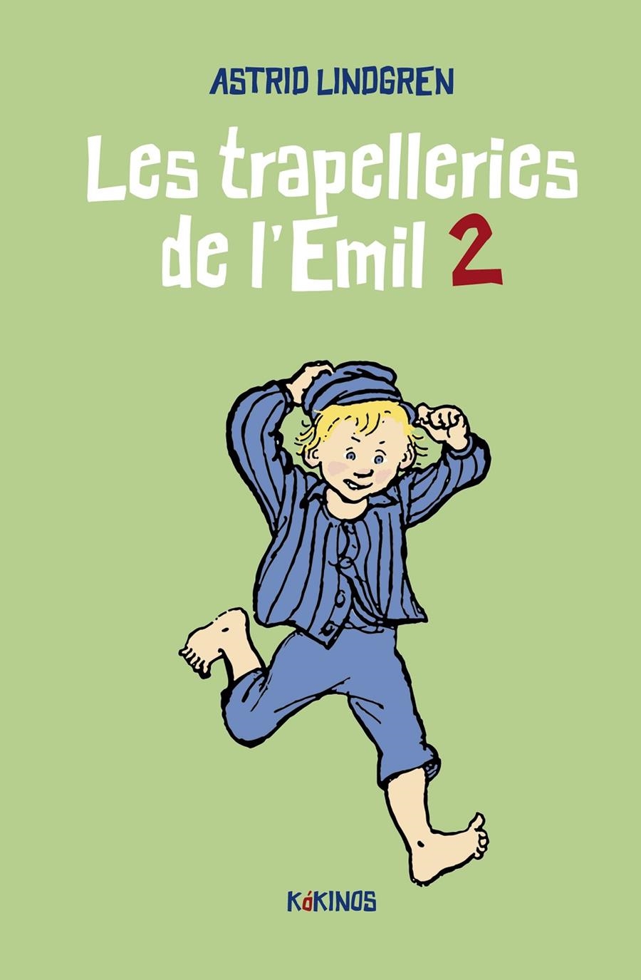 Les trapelleries de l'Emil 2 | Lindgren, Astrid | Cooperativa autogestionària