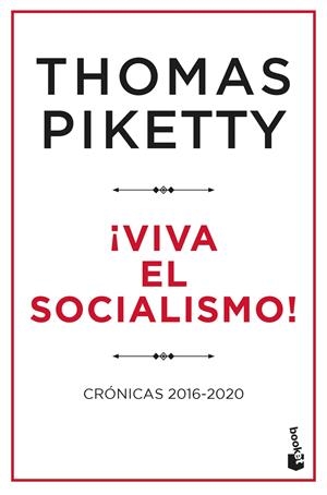 ¡Viva el socialismo! | Piketty, Thomas | Cooperativa autogestionària