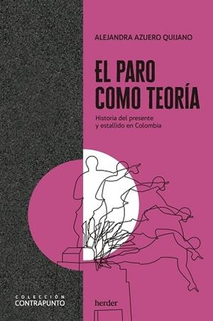El paro como teoría | Azuero, Alejandra | Cooperativa autogestionària