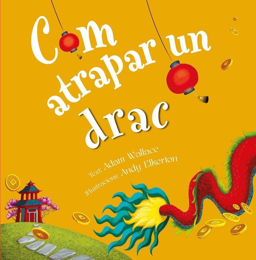 Com atrapar a un drac | Wallace, Adam; Elkerton, Andy | Cooperativa autogestionària