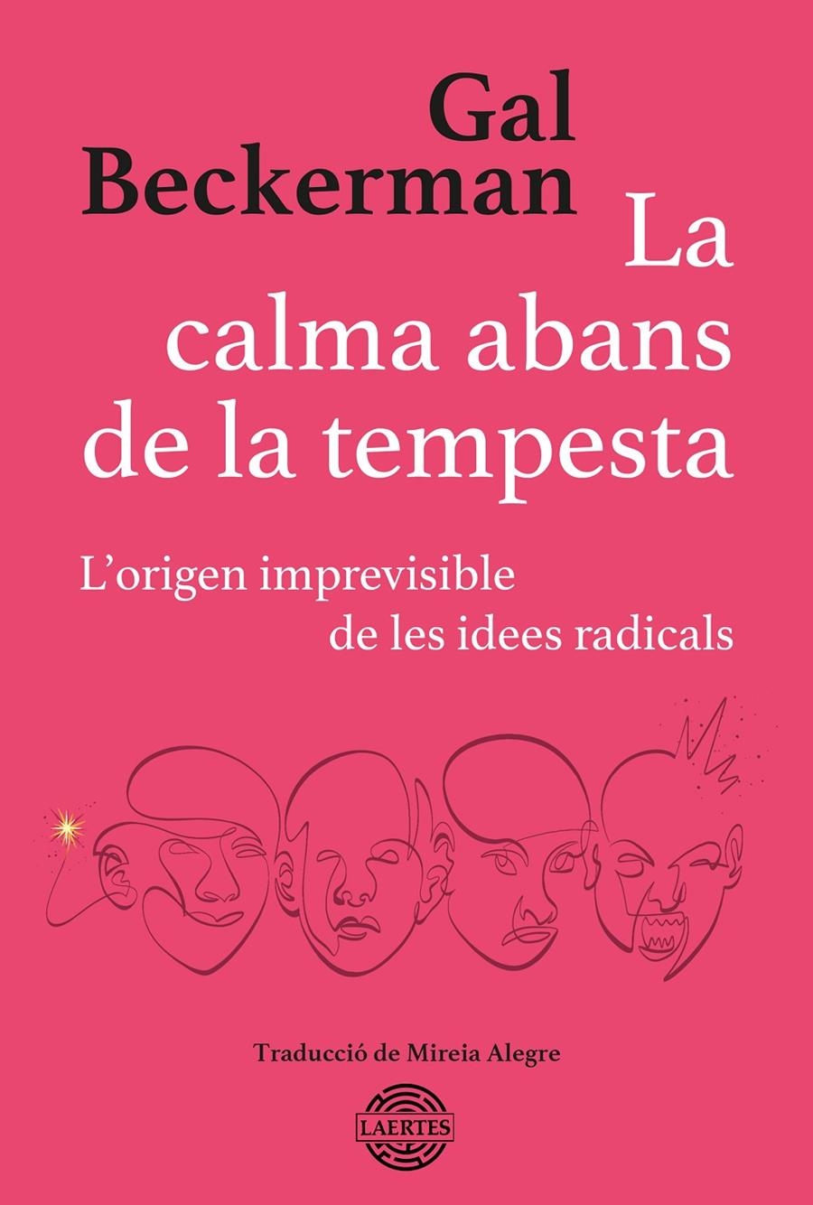 La calma abans de la tempesta | Beckerman, Gal