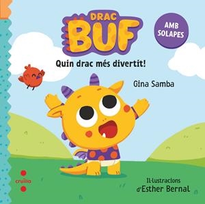 Drac Buf. Quin drac més divertit | Samba, Gina; Bernal, Esther | Cooperativa autogestionària
