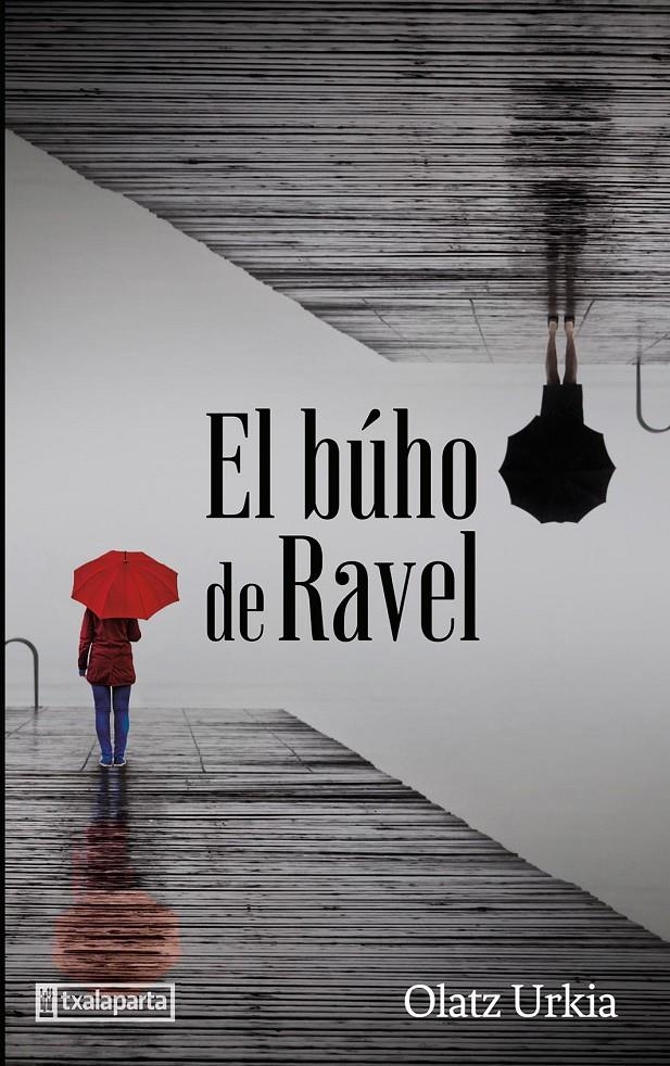 El búho de Ravel | Urkia, Olatz | Cooperativa autogestionària
