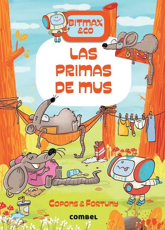 Bitmax & co 9. Las primas de Mus | Copons, Jaume; Fortuny, Liliana