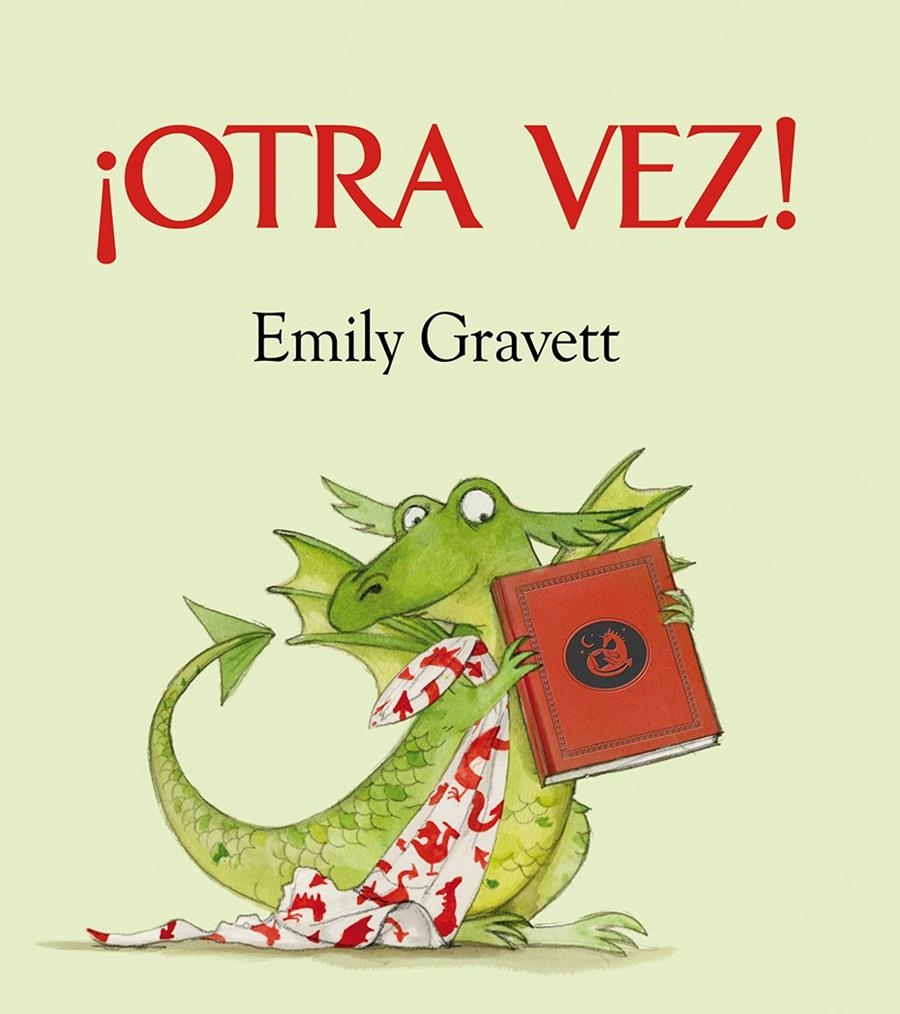 ¡Otra vez! | GRAVETT, EMILY
