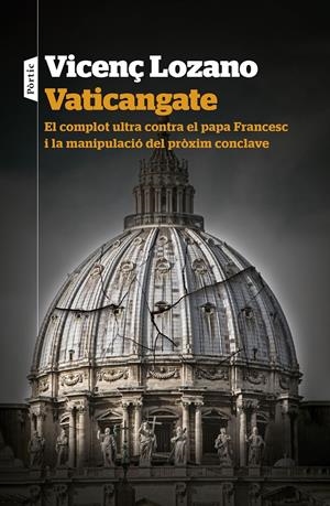 Vaticangate | Lozano Alemany, Vicenç