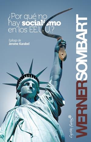 ¿Porque no hay socialismo en los Estados Unidos? | Sombart, Werner | Cooperativa autogestionària
