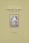 Historia de una casa | Viollet-Le-Duc | Cooperativa autogestionària
