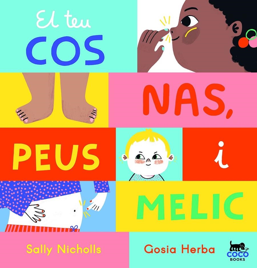 El teu cos: Nas, peus i melic | Nicholls, Sally