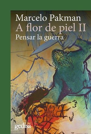 A flor de piel II | Pakman, Marcelo | Cooperativa autogestionària
