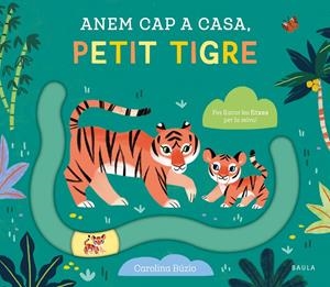 Anem cap a casa, petit tigre | Búzio, Carolina | Cooperativa autogestionària