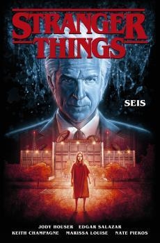 Stranger Things 2. Seis | Houser, Jody | Cooperativa autogestionària