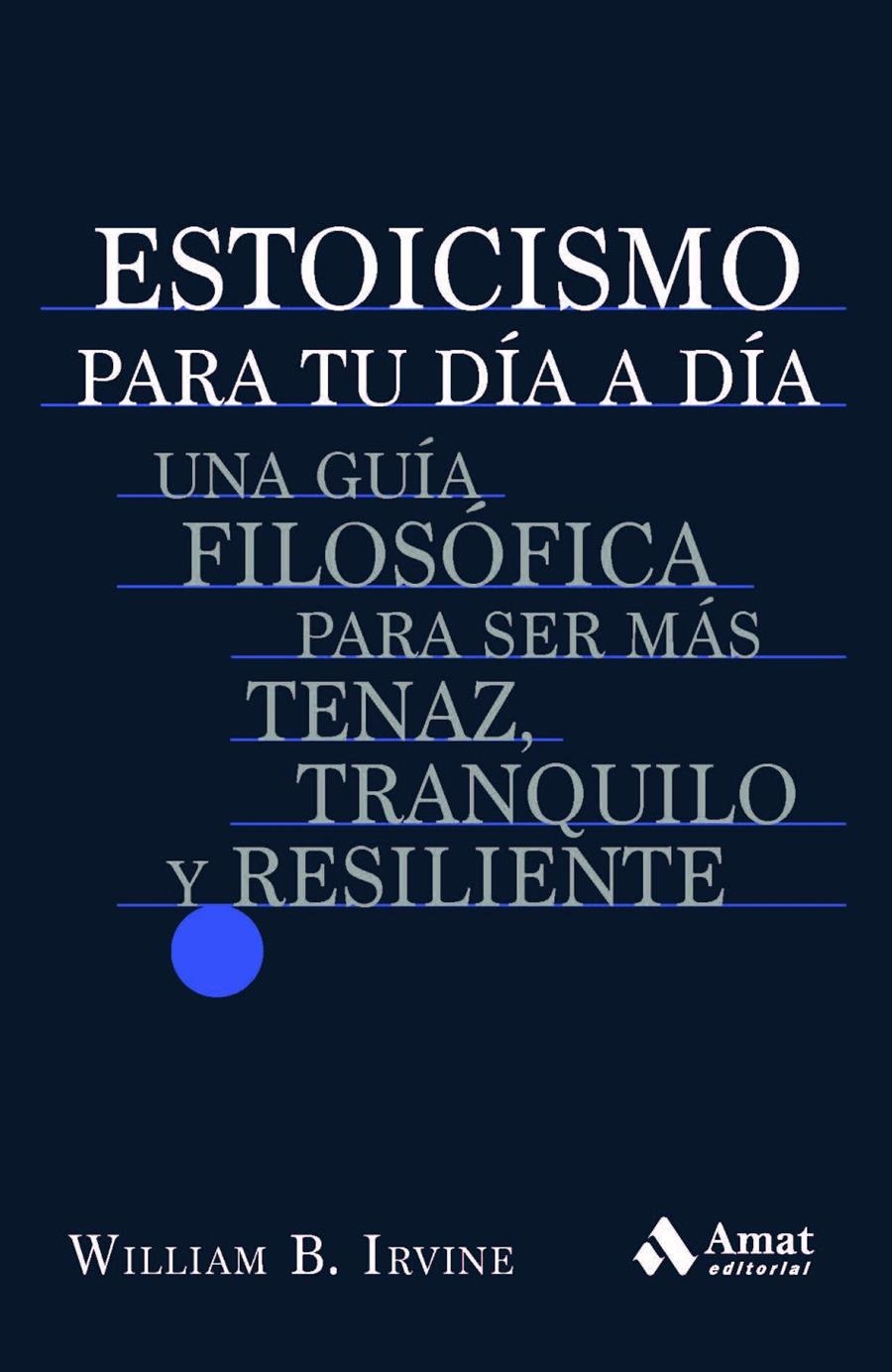 Estoicismo para tu día a día | Irvine, William B. | Cooperativa autogestionària
