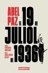 El 19 de juliol de 1936 | Paz, Abel | Cooperativa autogestionària