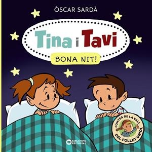 Tina i Tavi. Bona nit! | Sardà, Òscar | Cooperativa autogestionària