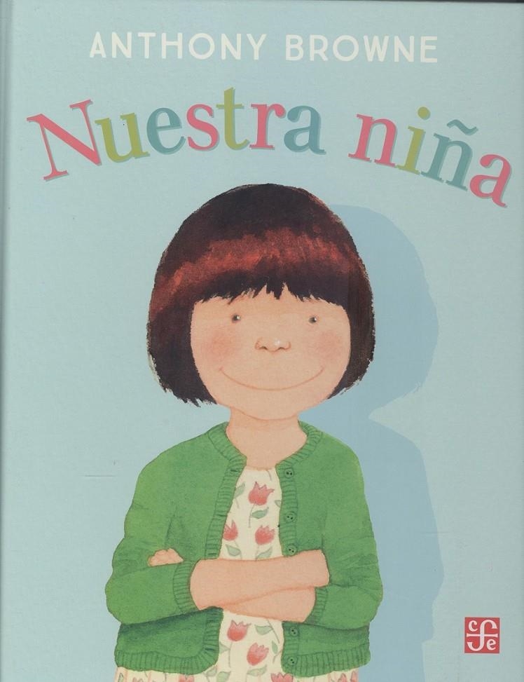 Nuestra niña | Browne, Anthony