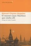 El maestro Juan Martínez que estaba allí | Chaves Nogales, Manuel | Cooperativa autogestionària