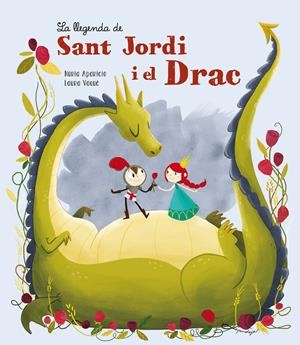 La llegenda de Sant Jordi i el Drac | Vaqué, Laura/Aparicio, Núria | Cooperativa autogestionària
