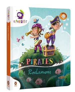 Pirates rodamons | El Pot Petit | Cooperativa autogestionària