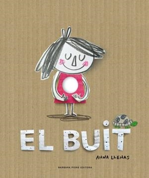 El buit | Llenas, Anna | Cooperativa autogestionària