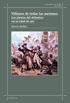 Villanos de todas las naciones. | Rediker, Marcus | Cooperativa autogestionària