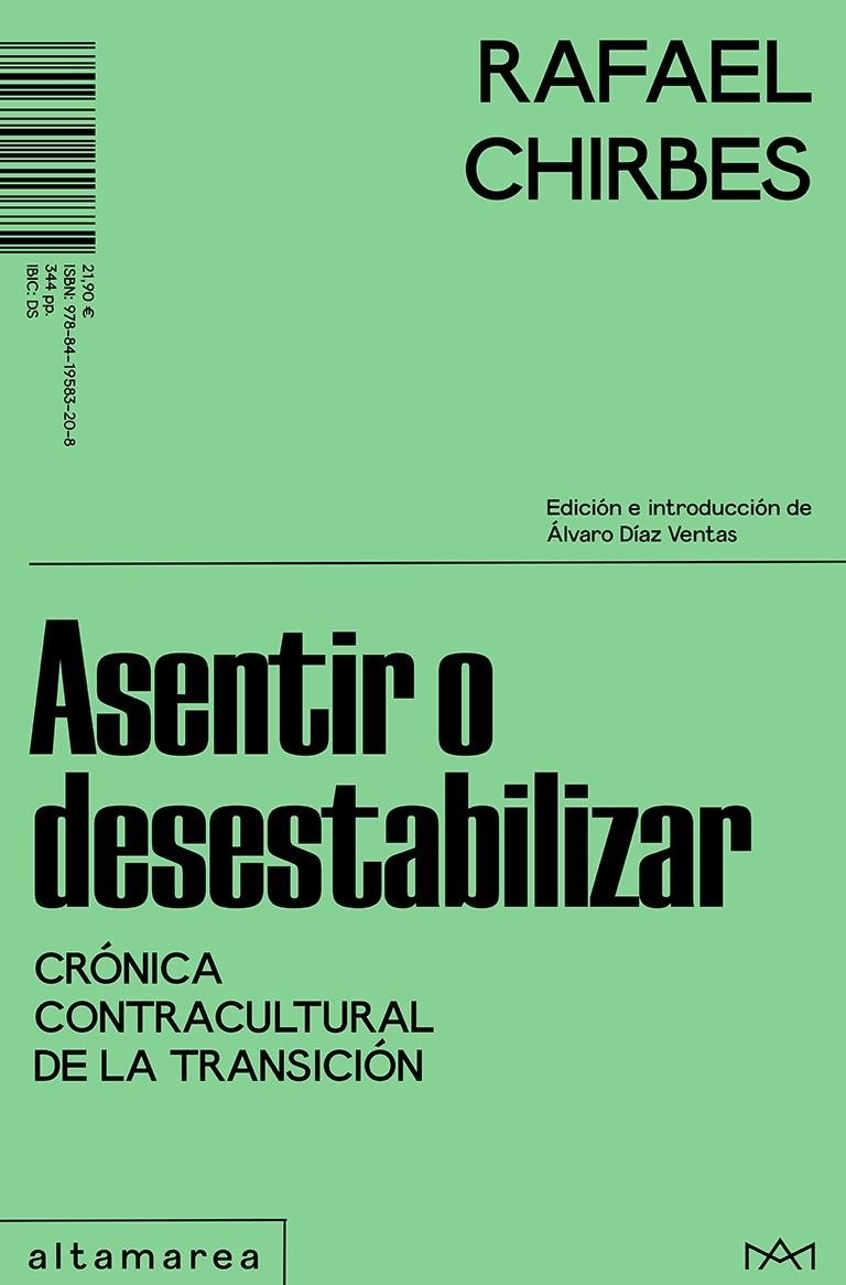 Asentir o desestabilizar | Chirbes, Rafael