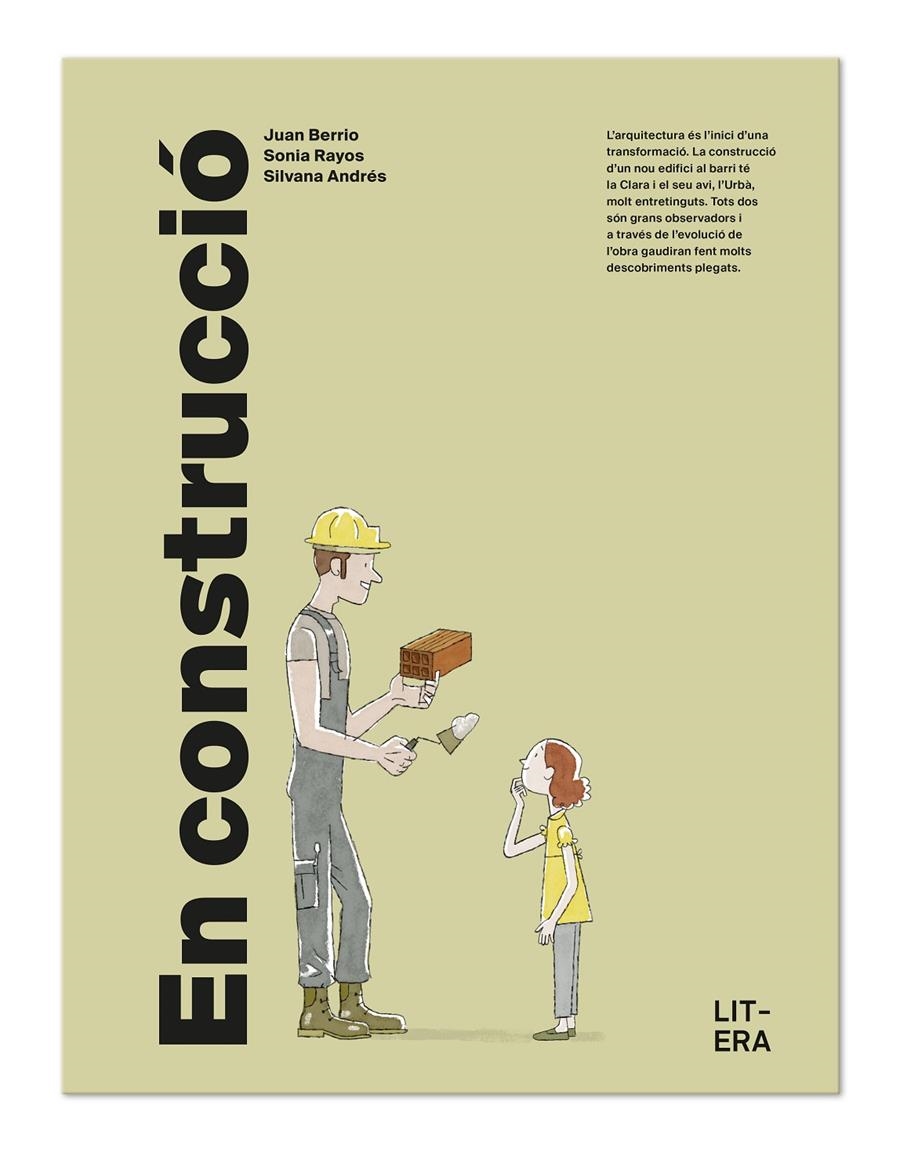 En construcció | Berrio Martin-Retortillo, Juan/Rayos Sarabia, Sonia/Andrés Salvador, Silvana