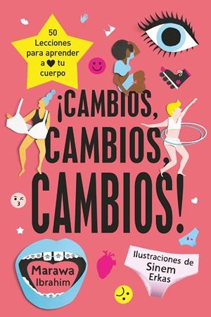 ¡Cambios, cambios, cambios! | Ibrahim, Marawa; Erkas, Sinem | Cooperativa autogestionària