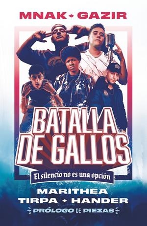 Batalla de gallos | Mnak/Tirpa/Gazir/Marithea/Hander