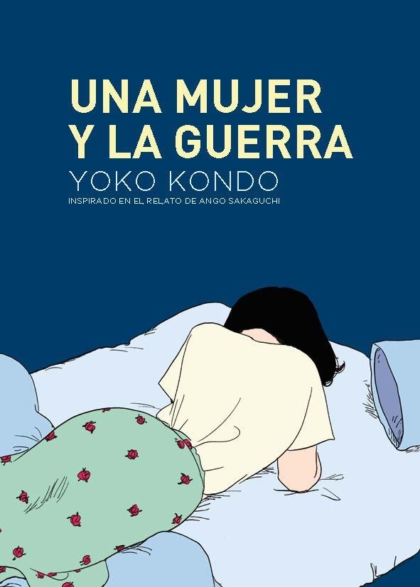 Una mujer y la guerra | Kondo, Yoko | Cooperativa autogestionària