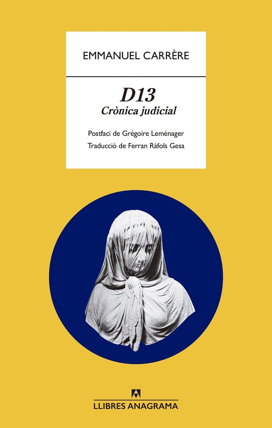 D13 | Carrère, Emmanuel