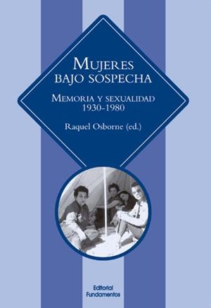 Mujeres bajo sospecha. 5º edición | Osborne Verdugo, Raquel | Cooperativa autogestionària