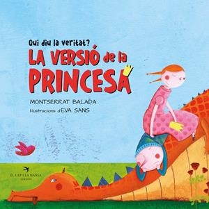 Qui diu la veritat? La princesa o el drac? | Balada, Montserrat | Cooperativa autogestionària