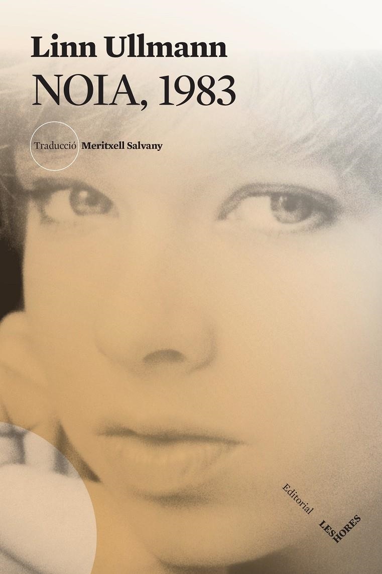 Noia, 1983 | Ullmann, Linn | Cooperativa autogestionària