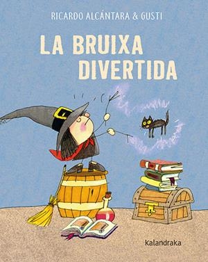 La bruixa divertida | Alcántara, Ricardo | Cooperativa autogestionària