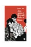 Este no es el libro de Sidecar | Tierz, Roberto | Cooperativa autogestionària