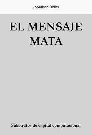 El mensaje asesina | BELLER, JONATHAN