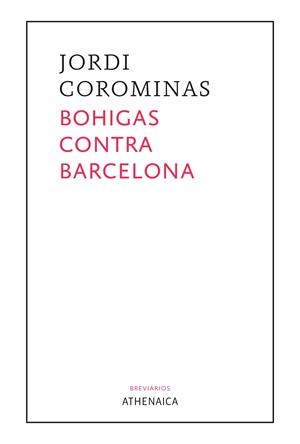 Bohigas contra Barcelona | Corominas i Julián, Jordi | Cooperativa autogestionària