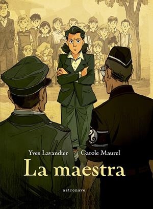 La maestra | LAVANDIER YVES Y MAUREL CAROLE | Cooperativa autogestionària