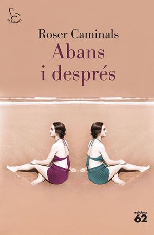 Abans i després | Caminals, Roser | Cooperativa autogestionària
