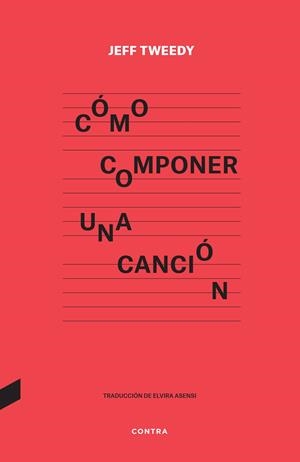 Cómo componer una canción | Tweedy, Jeff | Cooperativa autogestionària