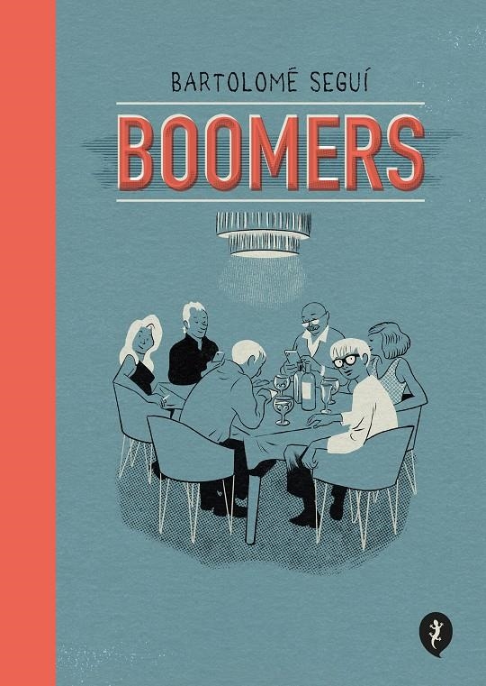 Boomers | Seguí, Bartolomé