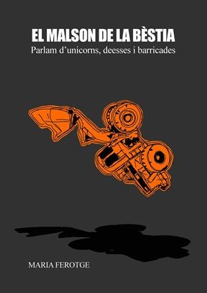 El malson de la bèstia | Ferotge, Maria | Cooperativa autogestionària