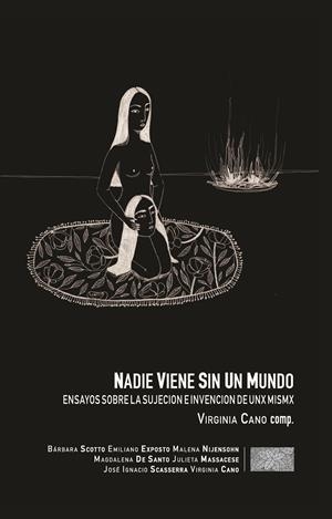 Nadie viene sin su mundo | CANO, VIRGINIA (COMP.) | Cooperativa autogestionària