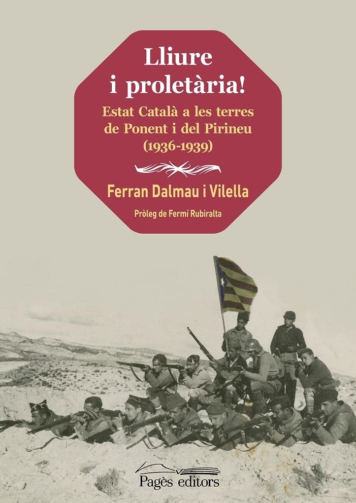 Lliure i proletària! | Dalmau Vilella, Ferran