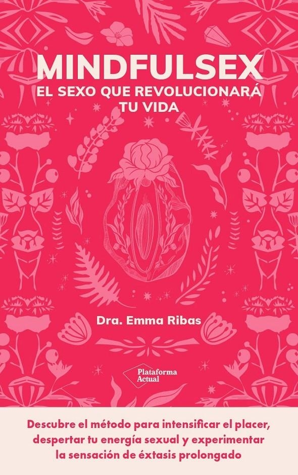 Mindfulsex | Ribas, Emma | Cooperativa autogestionària