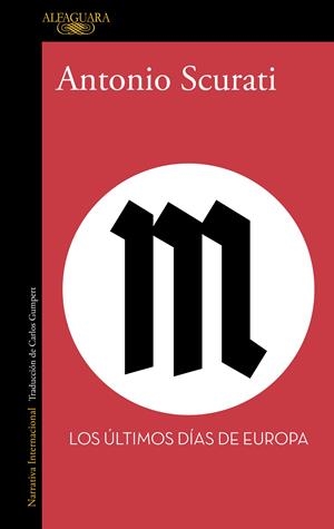 M. Los últimos días de Europa | Scurati, Antonio | Cooperativa autogestionària