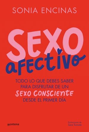 Sexo afectivo | Encinas, Sonia | Cooperativa autogestionària