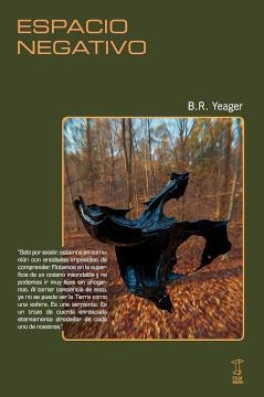 Espacio negativo | B.R. YEAGER | Cooperativa autogestionària