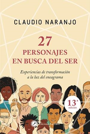 27 personajes en busca del ser | Naranjo, Claudio